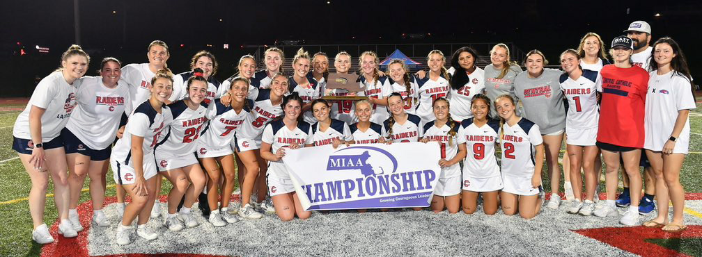 Central Catholic - 2024 MIAA Division 1 Girls Lacrosse champion